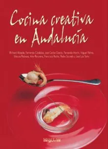 COCINA CREATIVA EN ANDALUCÍA