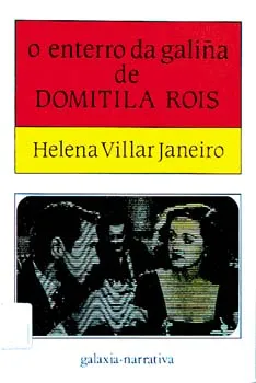 O enterro da galiña de Domitila Rois