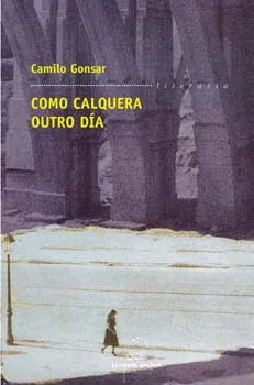 Como calquera outro día