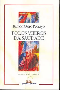 Polos vieiros da saudade