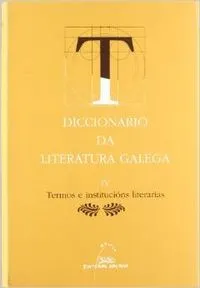 Dicionario da literatura galega IV