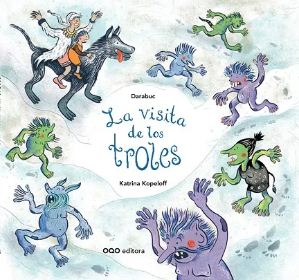 La visita de los troles