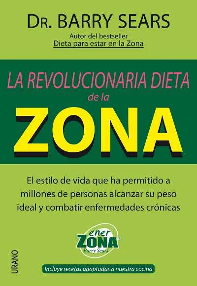 La revolucionaria dieta de la zona