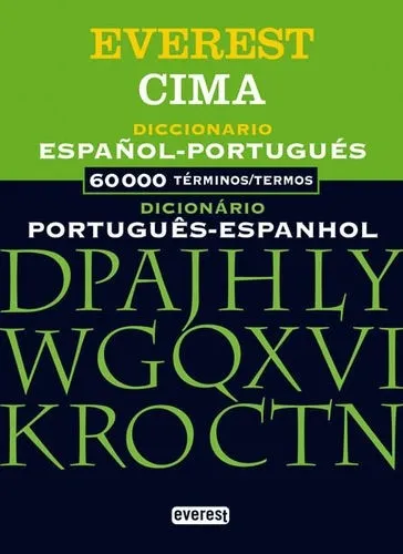 DICCIONARIO CIMA PORTUGUÉS-ESPAÑOL, DICIONÀRIO ESPANHOL-PORTUGUÊS