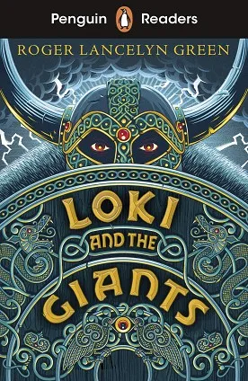 LOKI AND THE GIANTS, PENGUIN READERS A1