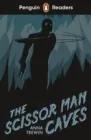 SCISSOR MAN CAVES, PENGUIN READERS A1