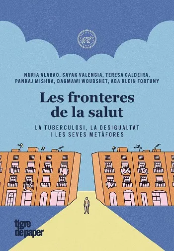 FRONTERES DE LA SALUT, LES