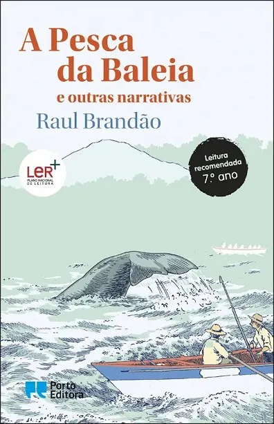 A PESCA DA BALEIA E OUTRAS NARRATIVAS