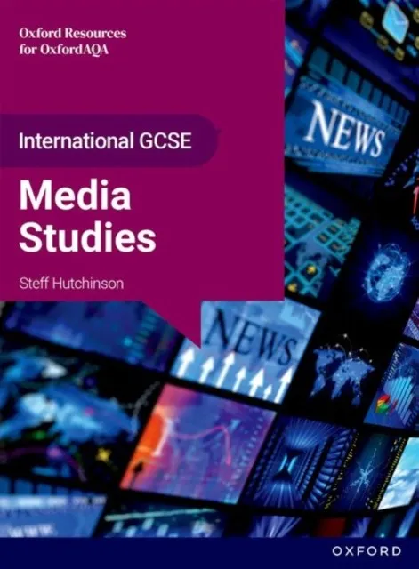 AQA INTERNATIONAL GCSE MEDIA STUDIES (9257): STUDENT BOOK
