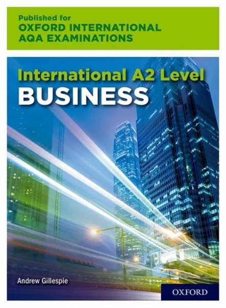OXFORD AQA INTERNATIONAL A2 LEVEL BUSINESS