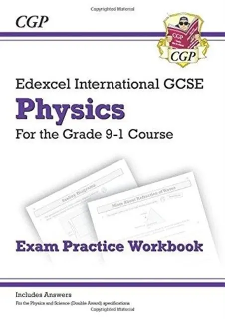 GRADE 9-1 EDEXCEL INTERNATIONAL GCSE PHYSICS: EXAM PRACTICE WORKBOOK (INCLUDES ANSWERS)