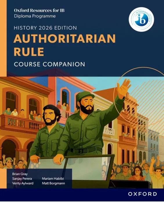 AUTHORITARIAN RULE COURSE BOOK-OXFORD RESOURCES FOR IB DP HISTORY