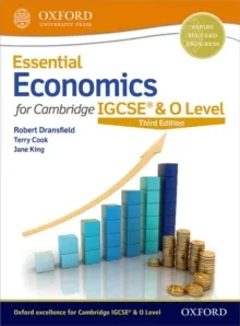 ESSENTIAL ECONOMICS FOR CAMBRIDGE FOR IGSE AND O LEVEL SB
