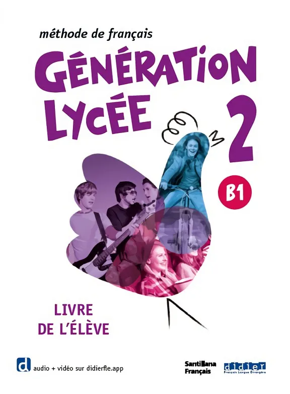 GENERATION LYCEE A2/B1 LIVRE + APP