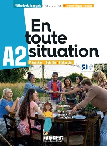 EN TOUTE SITUATION A2 LIVRE-CAHIER+NUMER