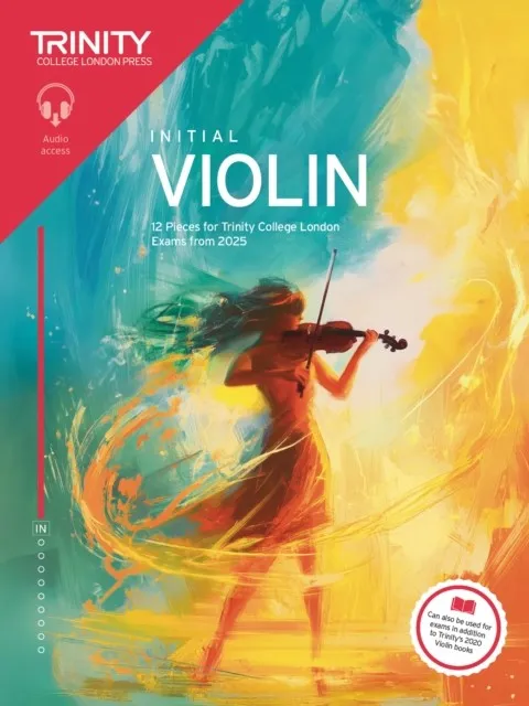 TRINITY COLLEGE LONDON VIOLIN EXAM PIECES FROM 2025: INITIAL