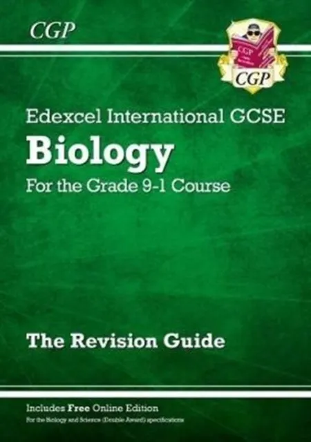 GRADE 9-1 EDEXCEL INTERNATIONAL GCSE BIOLOGY: REVISION GUIDE