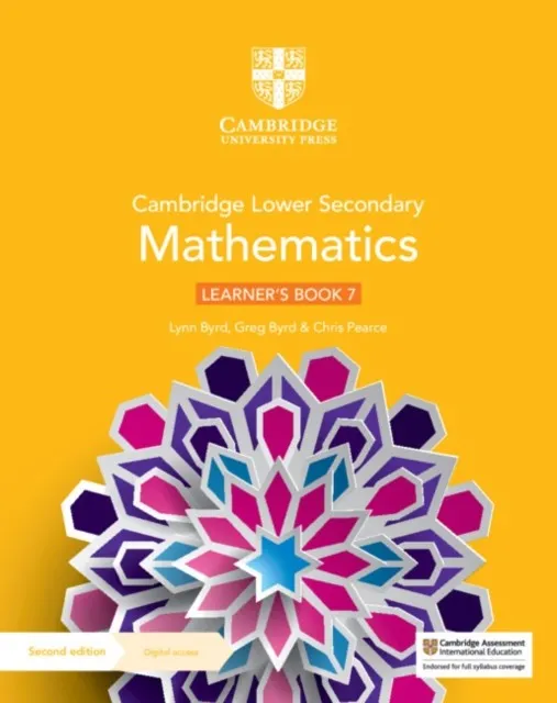 CAMBRIDGE LOWER SECONDARY MATHEMATICS LEARNER’S BOOK WITH DIGITAL ACCESS STAGE 7