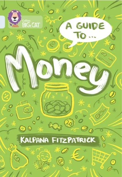 A GUIDE TO: MONEY-NON-FICTION-DIAMOND - BAND 17