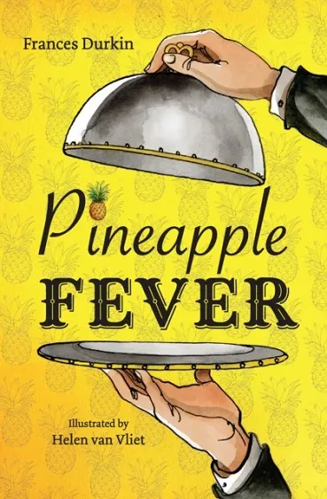 PINEAPPLE FEVER