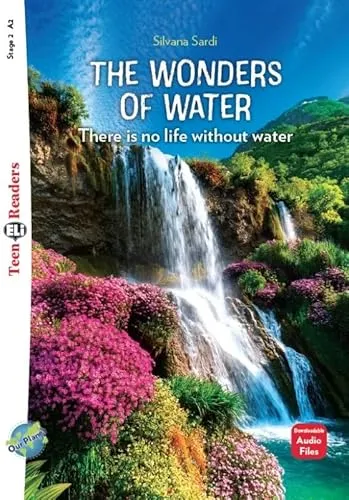 THE WONDERS OF WATER (A2) (TEEN READERS)