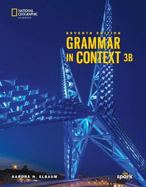 GRAMMAR IN CONTEXT 7E, LEVEL 3 SPLIT EDITION B WITH THE SPARK PLATFORM