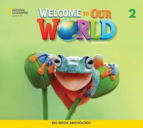 WELCOME OUR WORLD 2 AME BIG BOOK ANTH