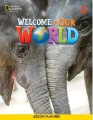 WELCOME OUR WORLD 3 AME LESSON PLANNER