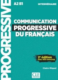 COMMUNICATION PROGRESSIVE DU FRANÇAIS. NIVEAU INTERMÉDIAIRE (A2/B1)