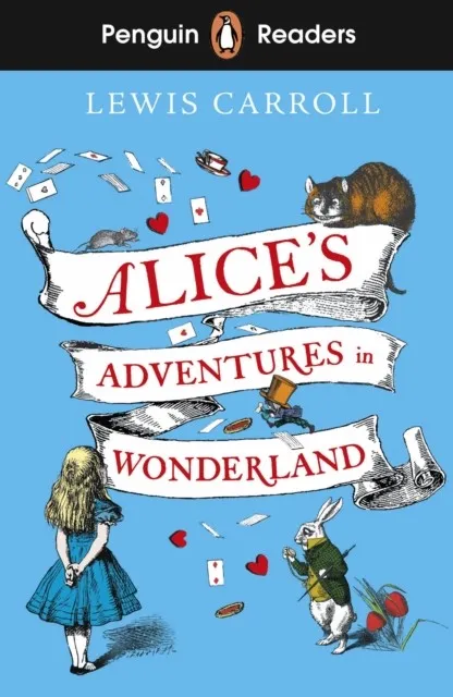 ALICE'S ADVENTURES IN WONDERLAND PENGUIN READERS LEVEL 2 A1+