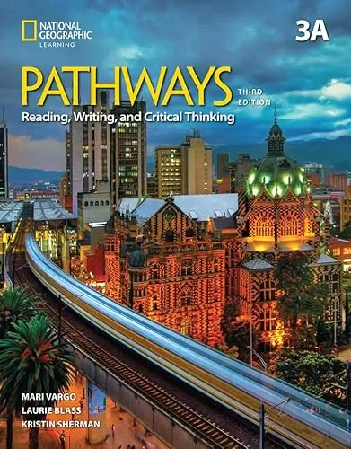 PATHWAYS READING AND WRITING LEVEL 3 COMBO SPLIT 3A WITH THE SPARK PLATFORM