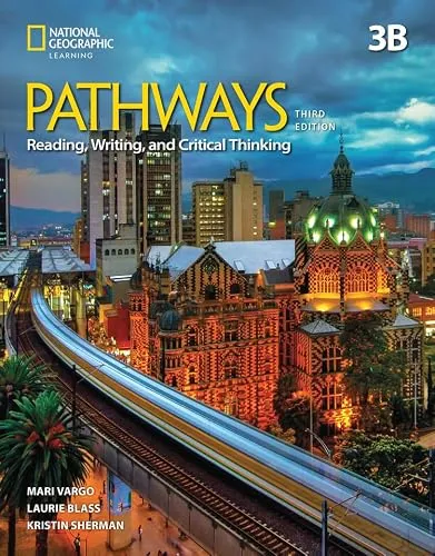 PATHWAYS READING AND WRITING LEVEL 3 COMBO SPLIT 3B WITH THE SPARK PLATFORM