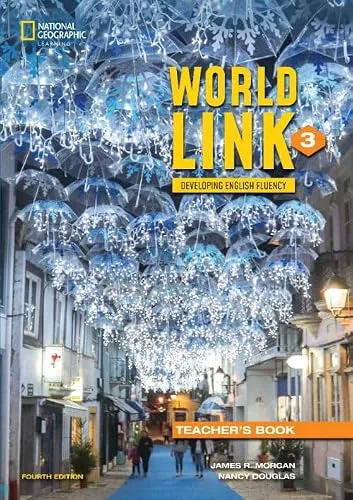 WORLD LINK 4E LEVEL 3 TEACHER'S BOOK