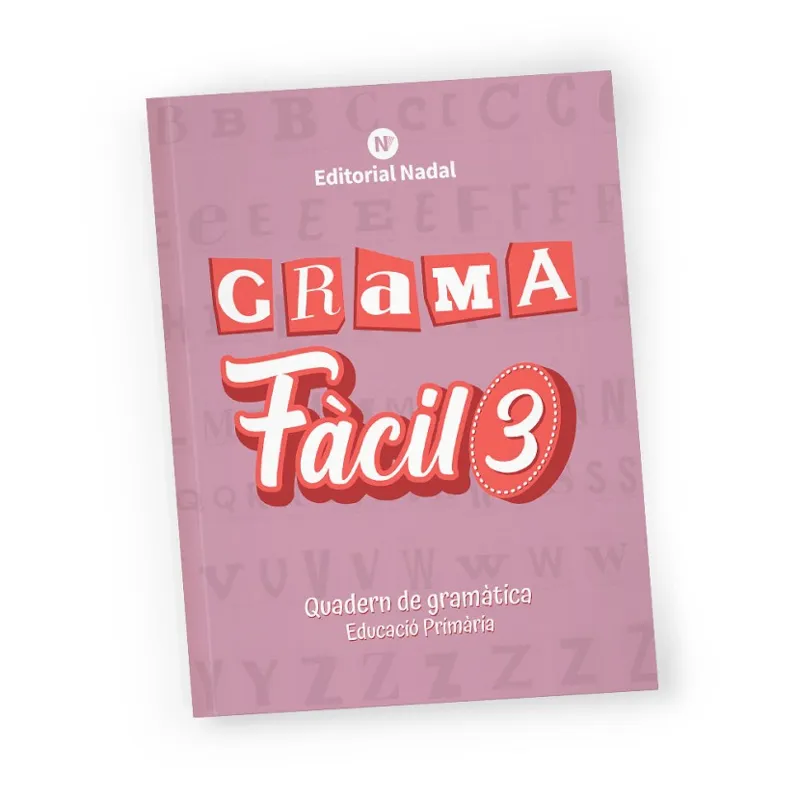GRAMA FÀCIL 3 – QUADERN DE GRAMÀTICA – 3R PRIMÀRIA