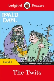 LADYBIRD READERS LEVEL 1: ROALD DAHL THE TWITS