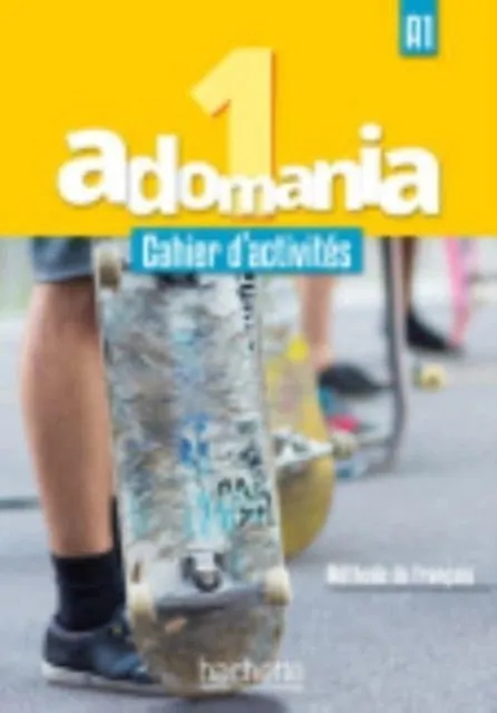 ADOMANIA 1 : CAHIER D'ACTIVITES + PARCOURS DIGITAL