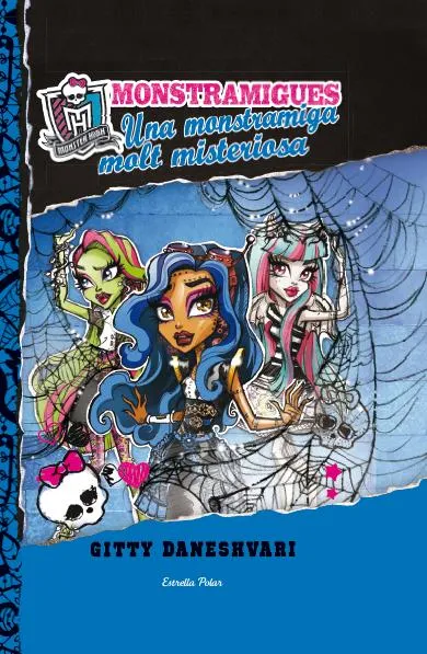 Una monstramiga molt misteriosa