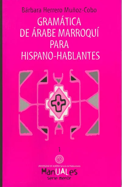 GRAMATICA DE ARABE MARROQUI PARA HISPANO HABLANTES