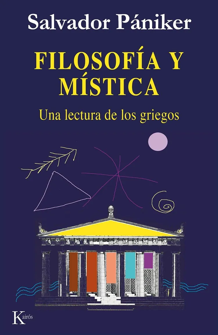FILOSOFIA Y MISTICA UNA LECTURA DE LOS GRIEGOS
