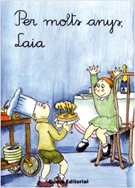 PER MOLTS ANYS LAIA