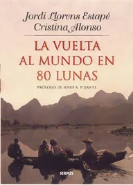 VUELTA AL MUNDO EN OCHENTA LUNAS, LA