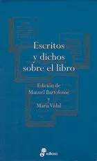 Escritos y dichos sobre el libro