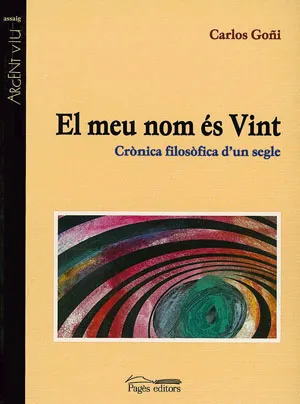 MEU NOM ES SEGLE VINT,EL