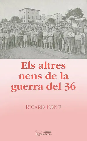 ALTRES NENS DE LA GUERRA DEL 36,ELS