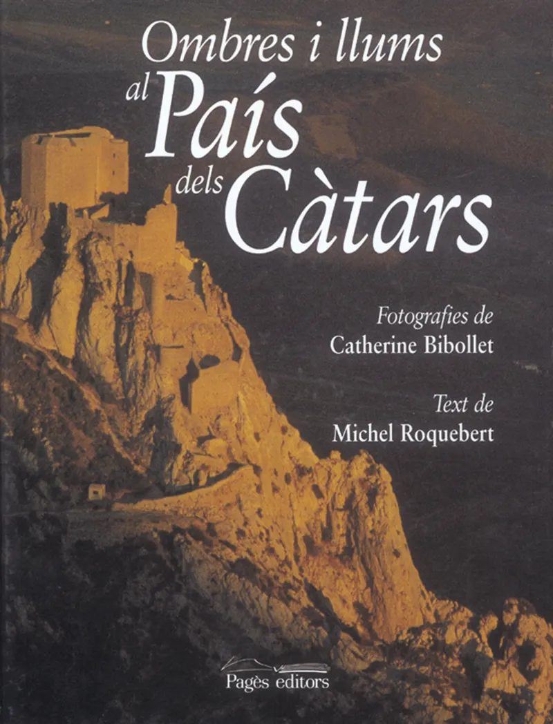 OMBRES I LLUMS AL PAIS DELS CATARS