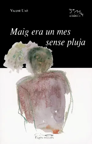 MAIG ERA UN MES SENSE PLUJA