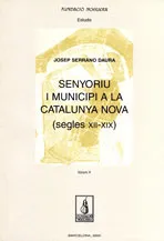 Senyoriu i municipi a la Catalunya nova (segles XII-XIX)