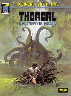 THORGAL VOL 25:LA PESTE AZUL