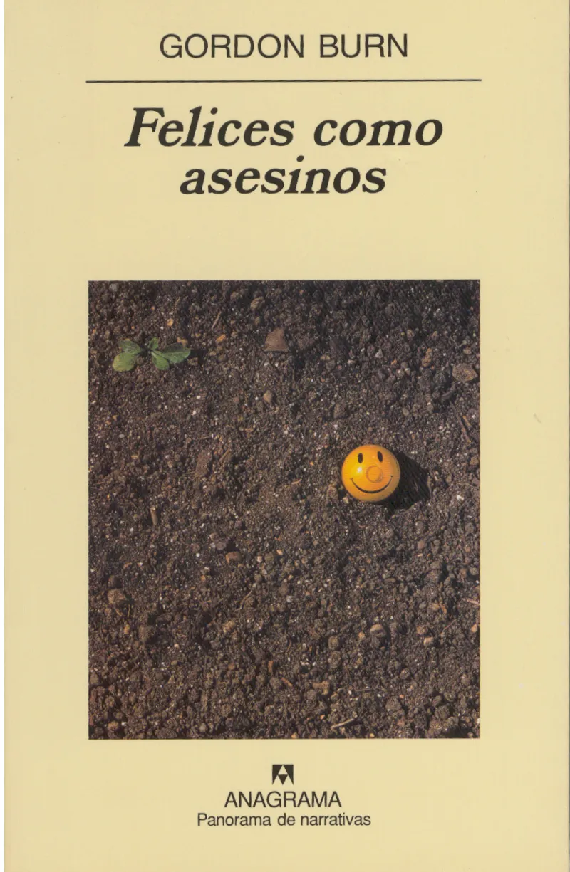 Felices como asesinos