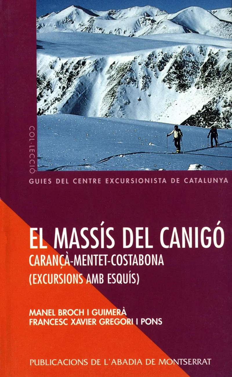 El Massís del Canigó –Carançà-Menter-Costabona. Excursions amb esquís